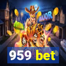 959 bet